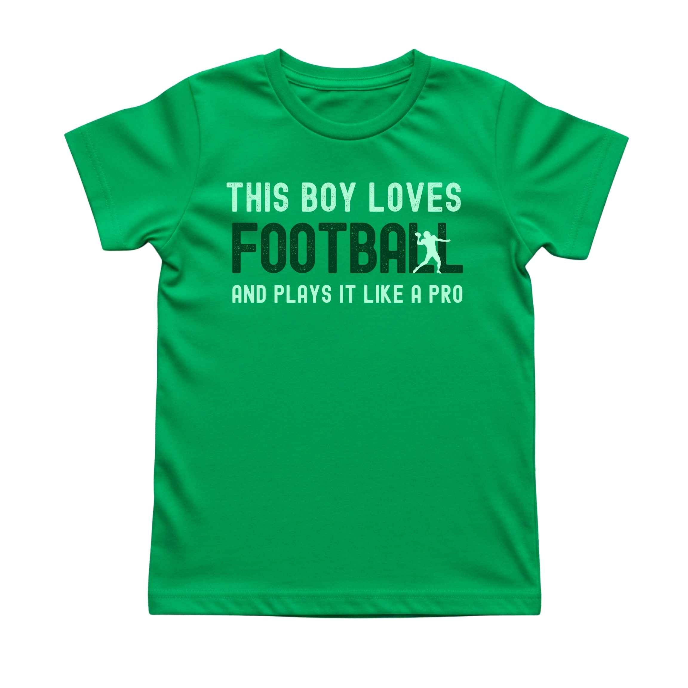 This Boy Plays Football Like a Pro Tee
