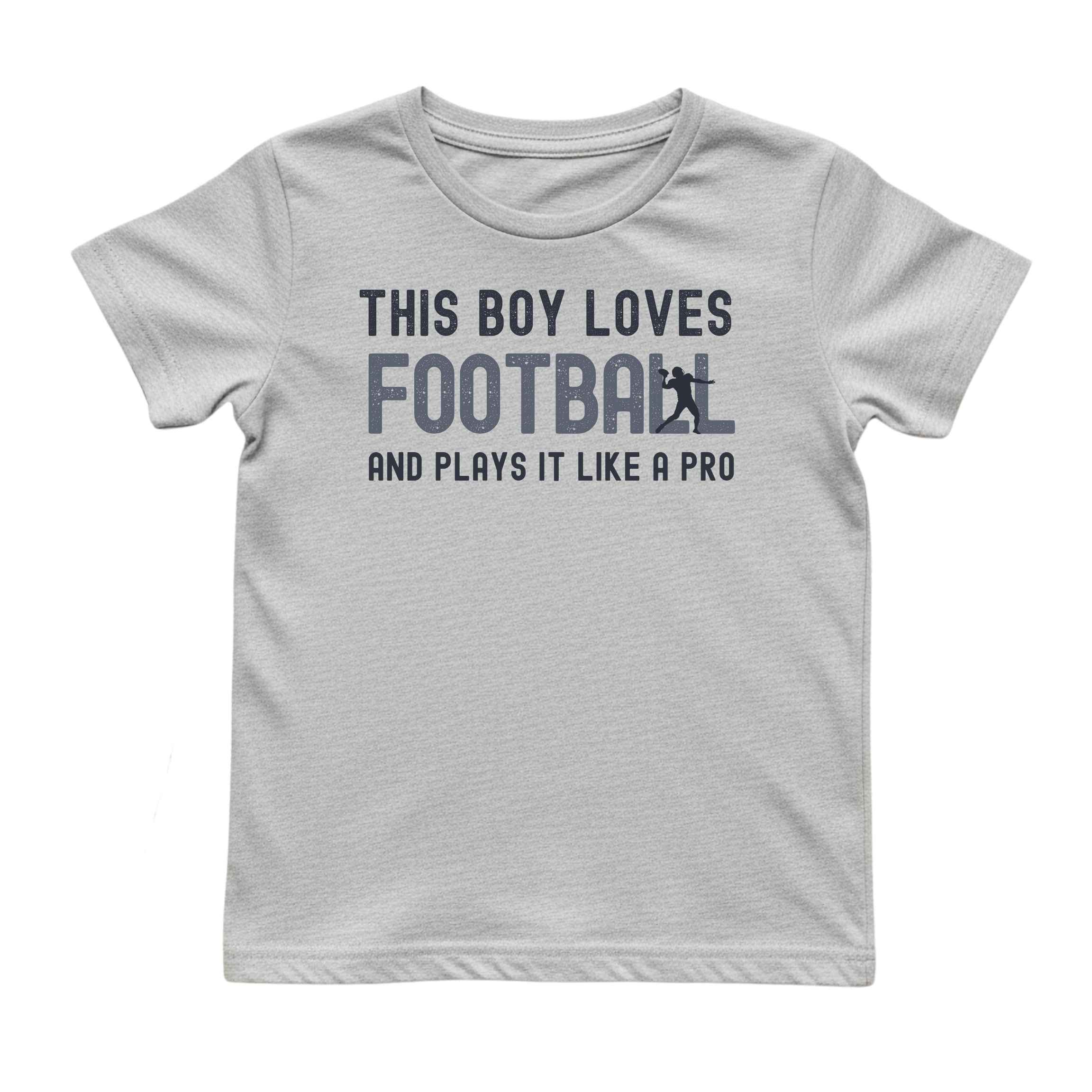 This Boy Plays Football Like a Pro Tee