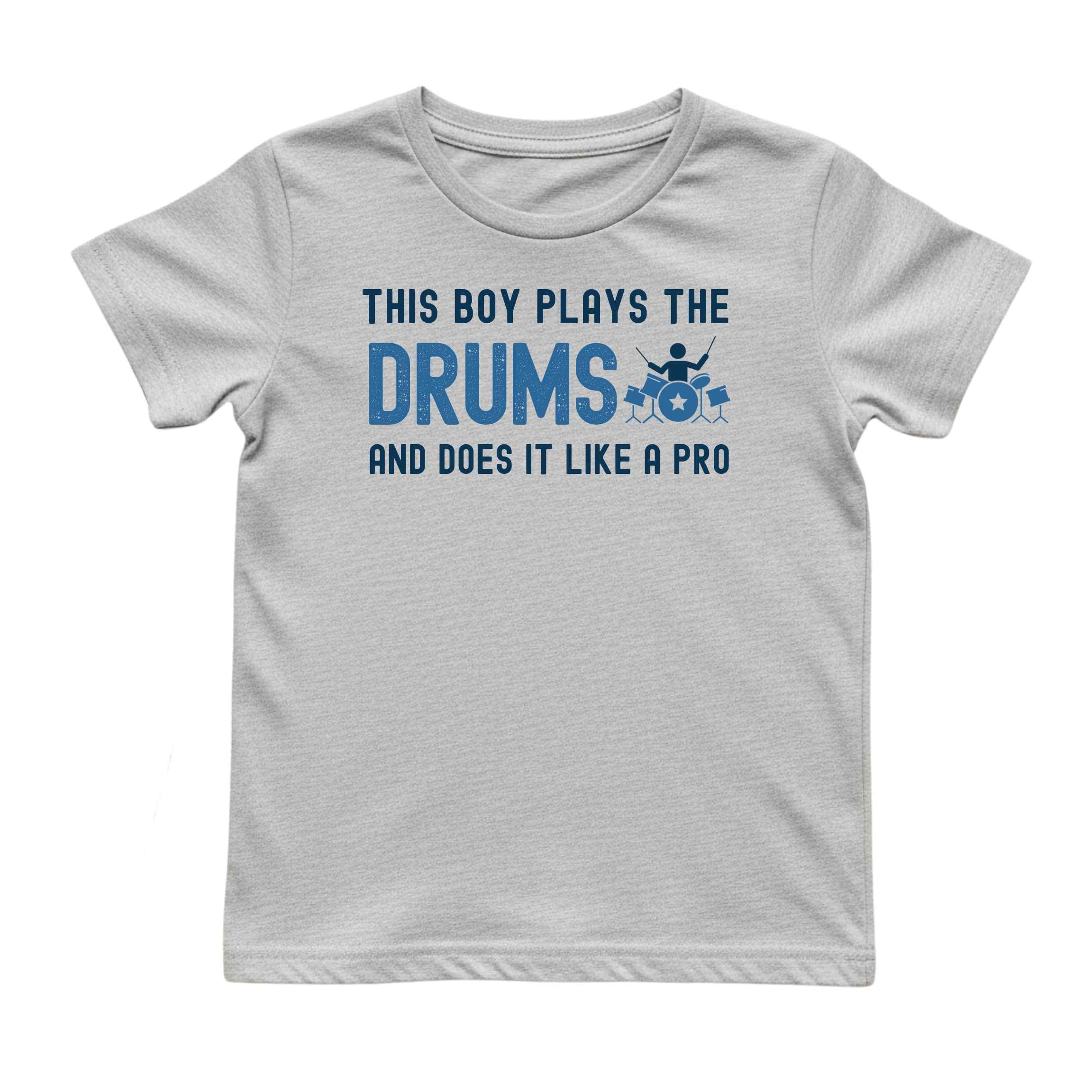 This Boy Plays the Drums Like a Pro Tee