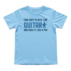 This Boy Plays the Guitar Like a Pro Tee