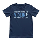 This Boy Plays the Violin Like a Pro Tee