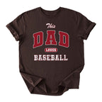This Dad Loves Baseball Tee