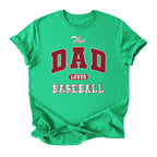 This Dad Loves Baseball Tee