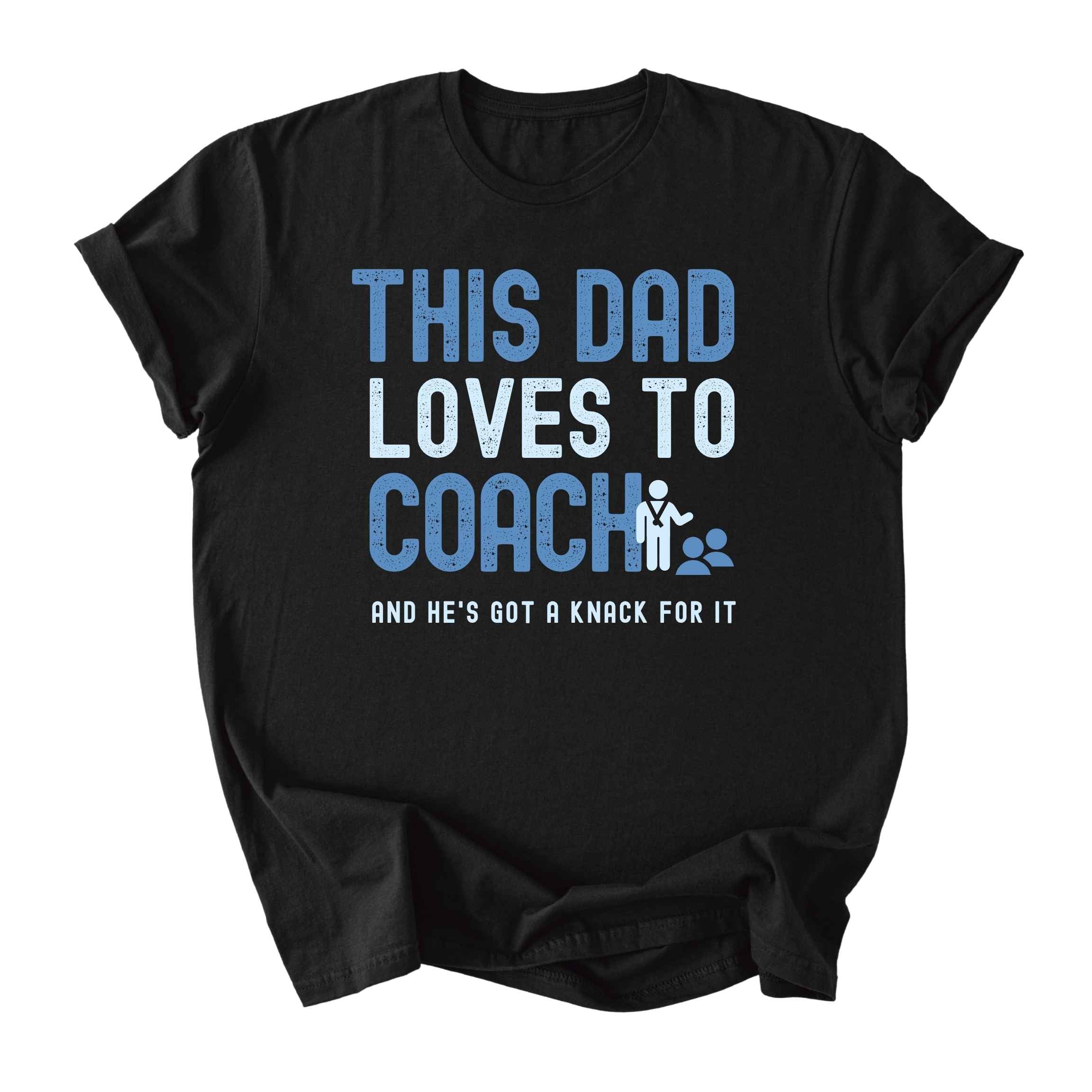This Dad Loves to Coach Tee