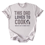 This Dad Loves to Cook Tee
