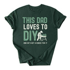 This Dad Loves to DIY Tee