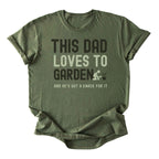 This Dad Loves to Garden Tee