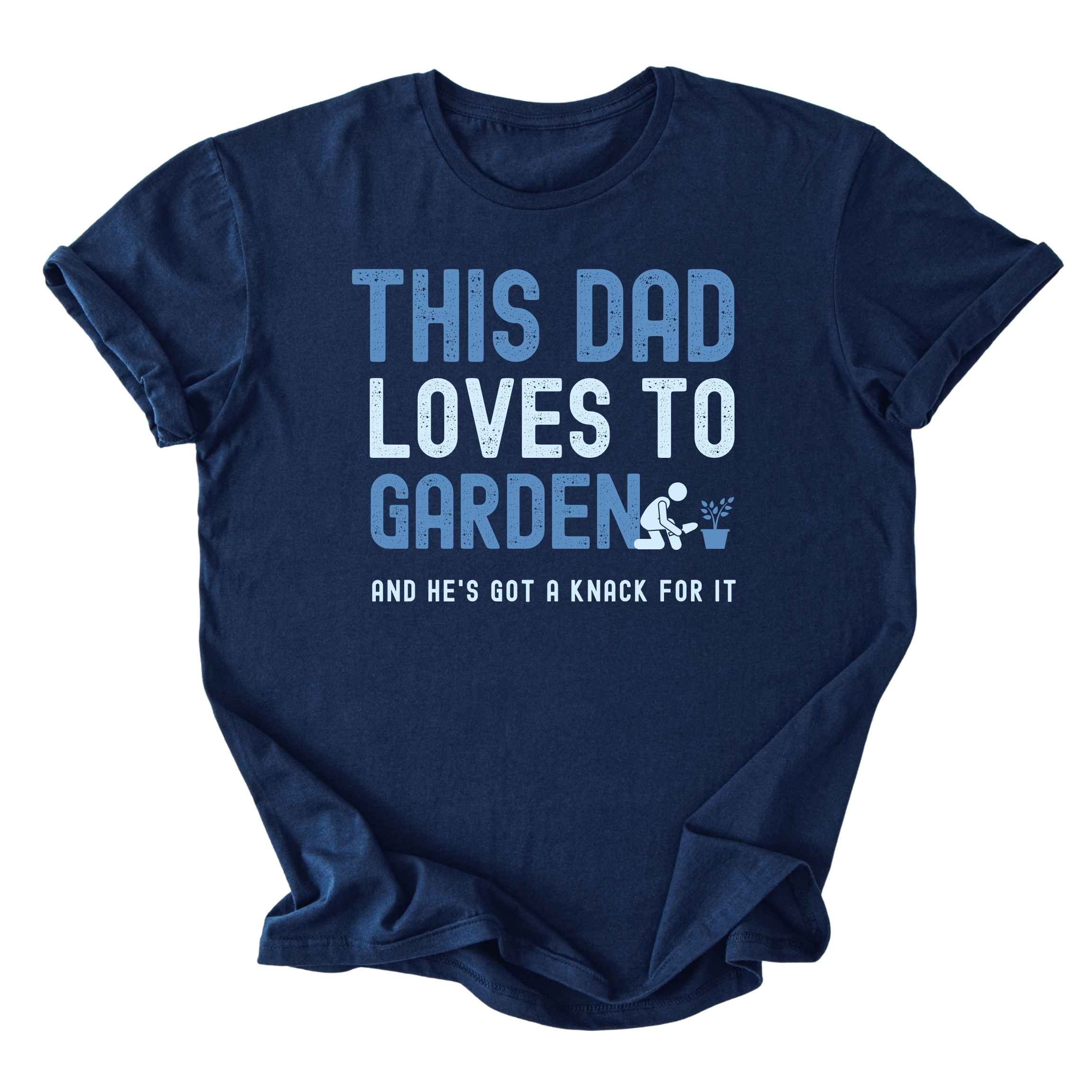 This Dad Loves to Garden Tee