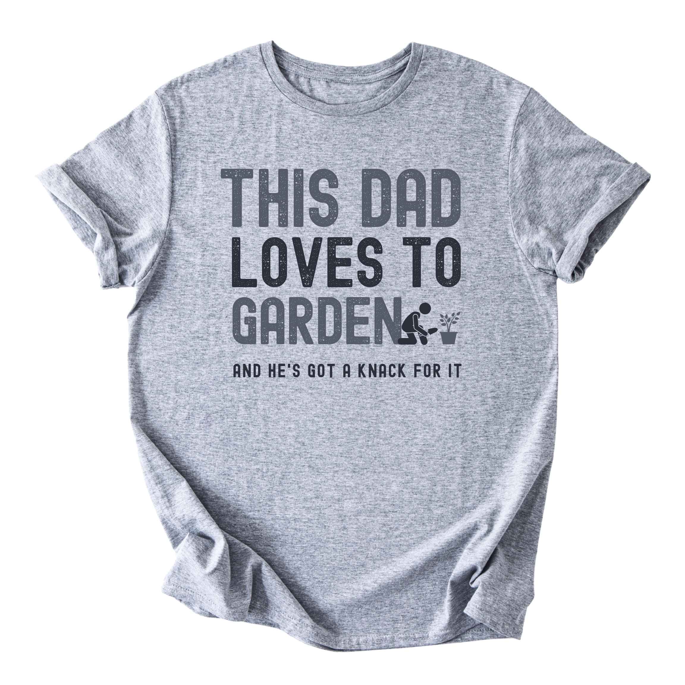 This Dad Loves to Garden Tee
