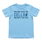 This Girl Plays the Cello Like a Pro Tee