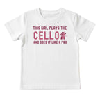 This Girl Plays the Cello Like a Pro Tee