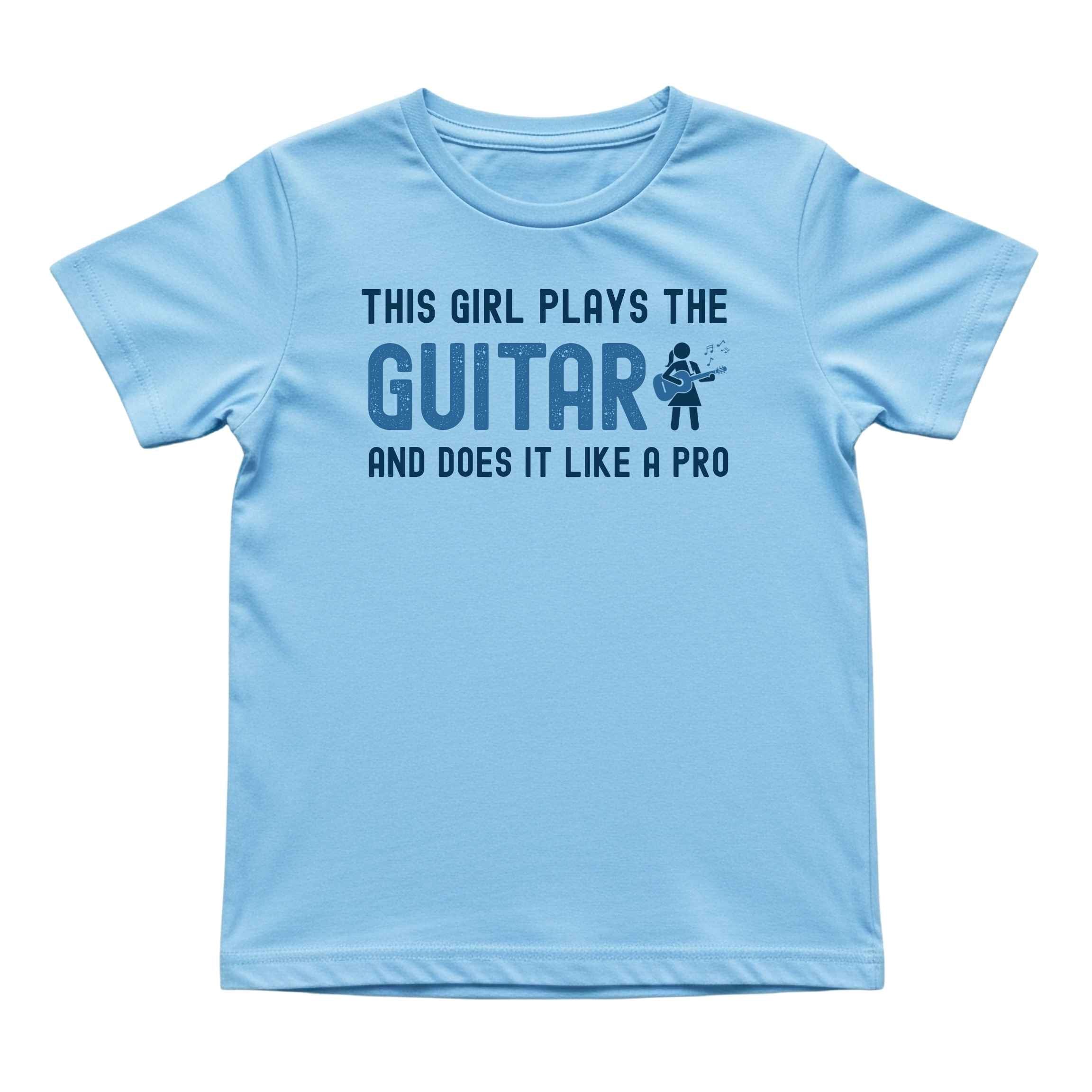 This Girl Plays the Guitar Like a Pro Tee