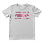 This Girl Plays the Piano Like a Pro Tee