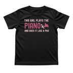 This Girl Plays the Piano Like a Pro Tee