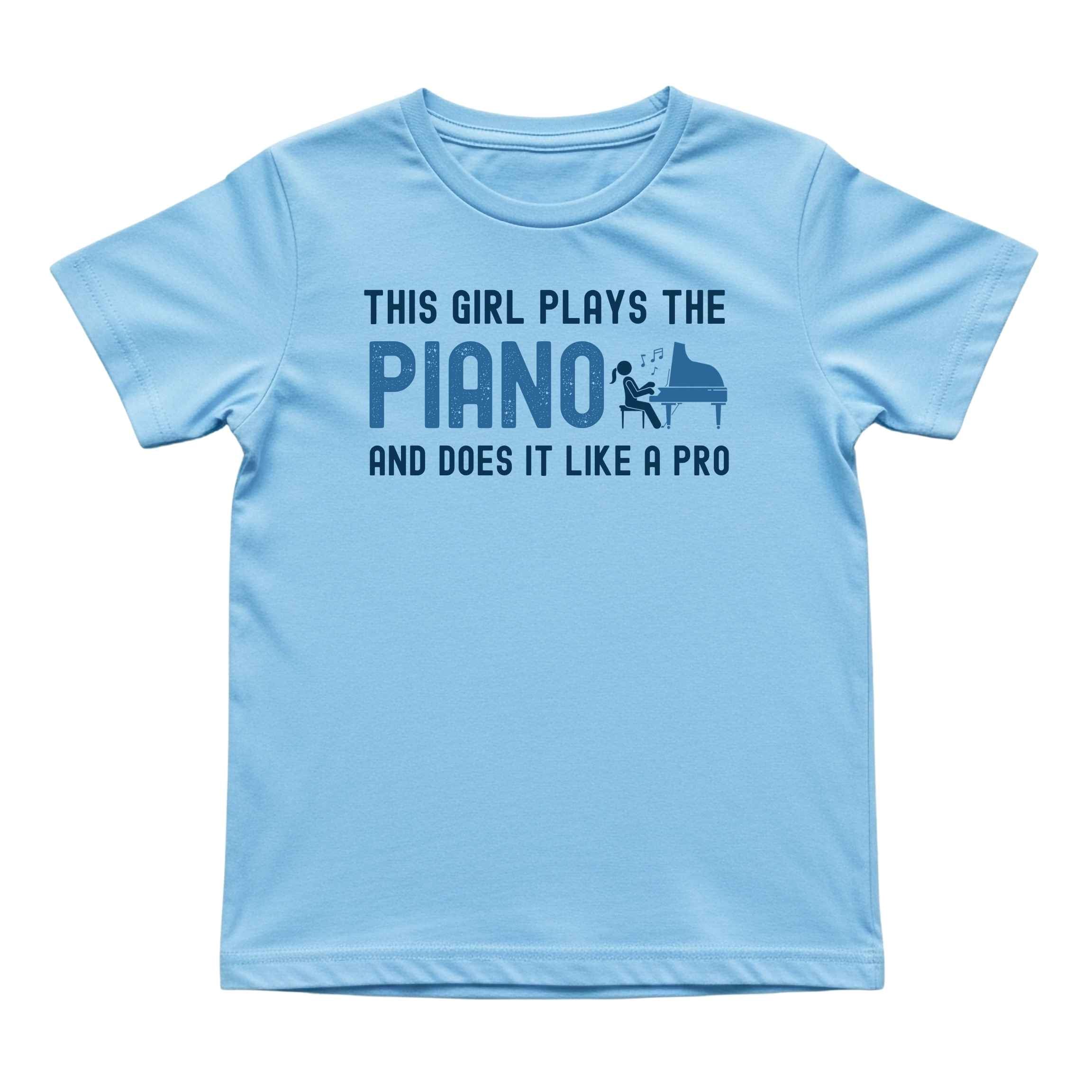 This Girl Plays the Piano Like a Pro Tee