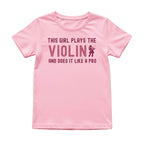 This Girl Plays the Violin Like a Pro Tee