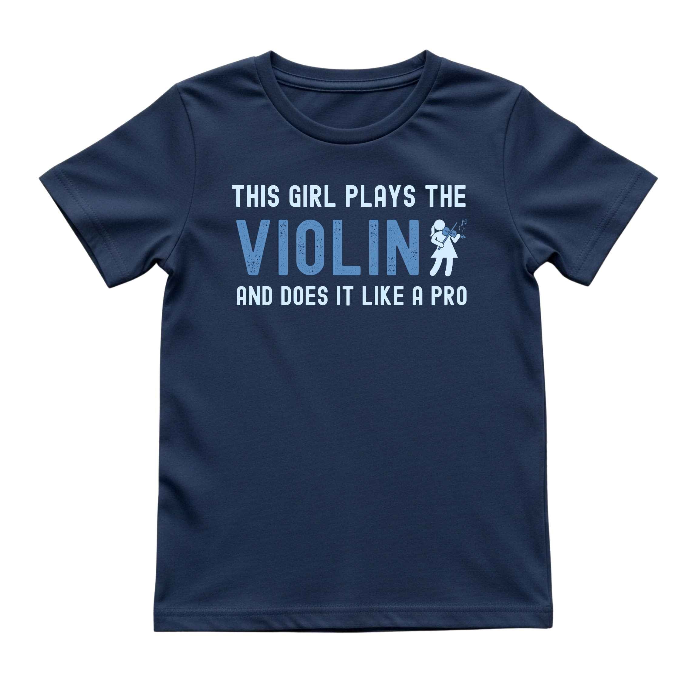 This Girl Plays the Violin Like a Pro Tee