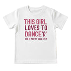 This Girl Loves to Dance Tee