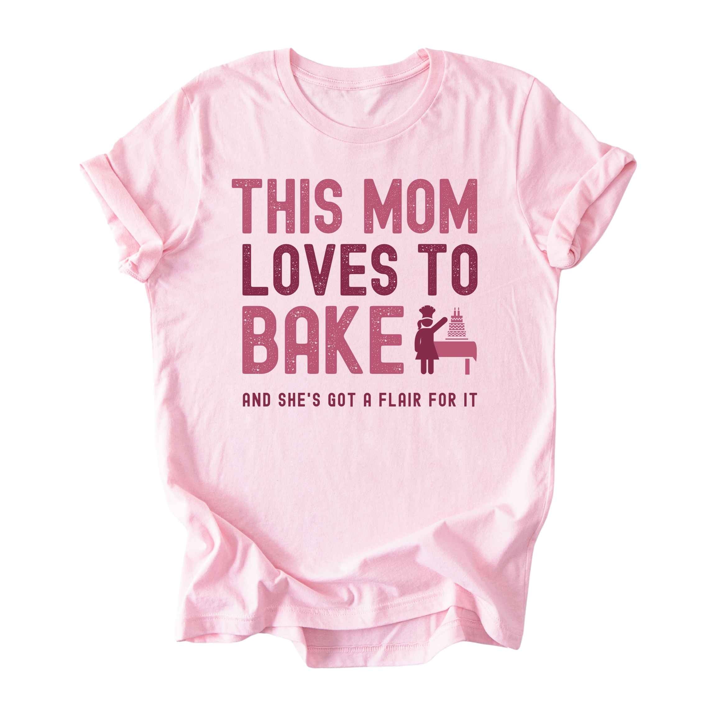 This Mom Loves to Bake Tee