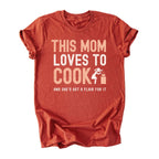 This Mom Loves to Cook Tee