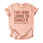 This Mom Loves to Dance Tee