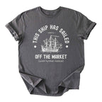 This Ship Has Sailed Tee