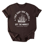 This Ship Has Sailed Tee