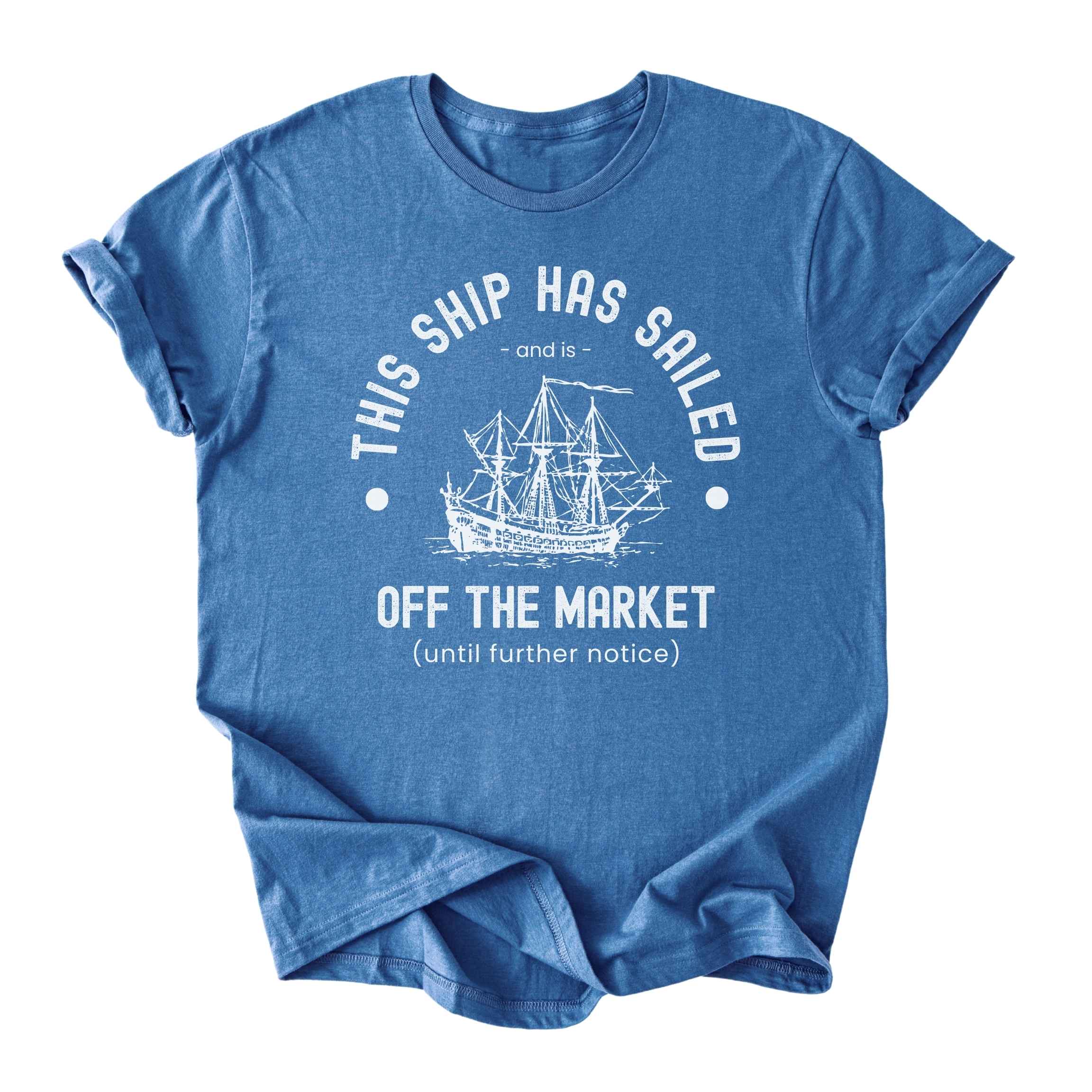 This Ship Has Sailed Tee