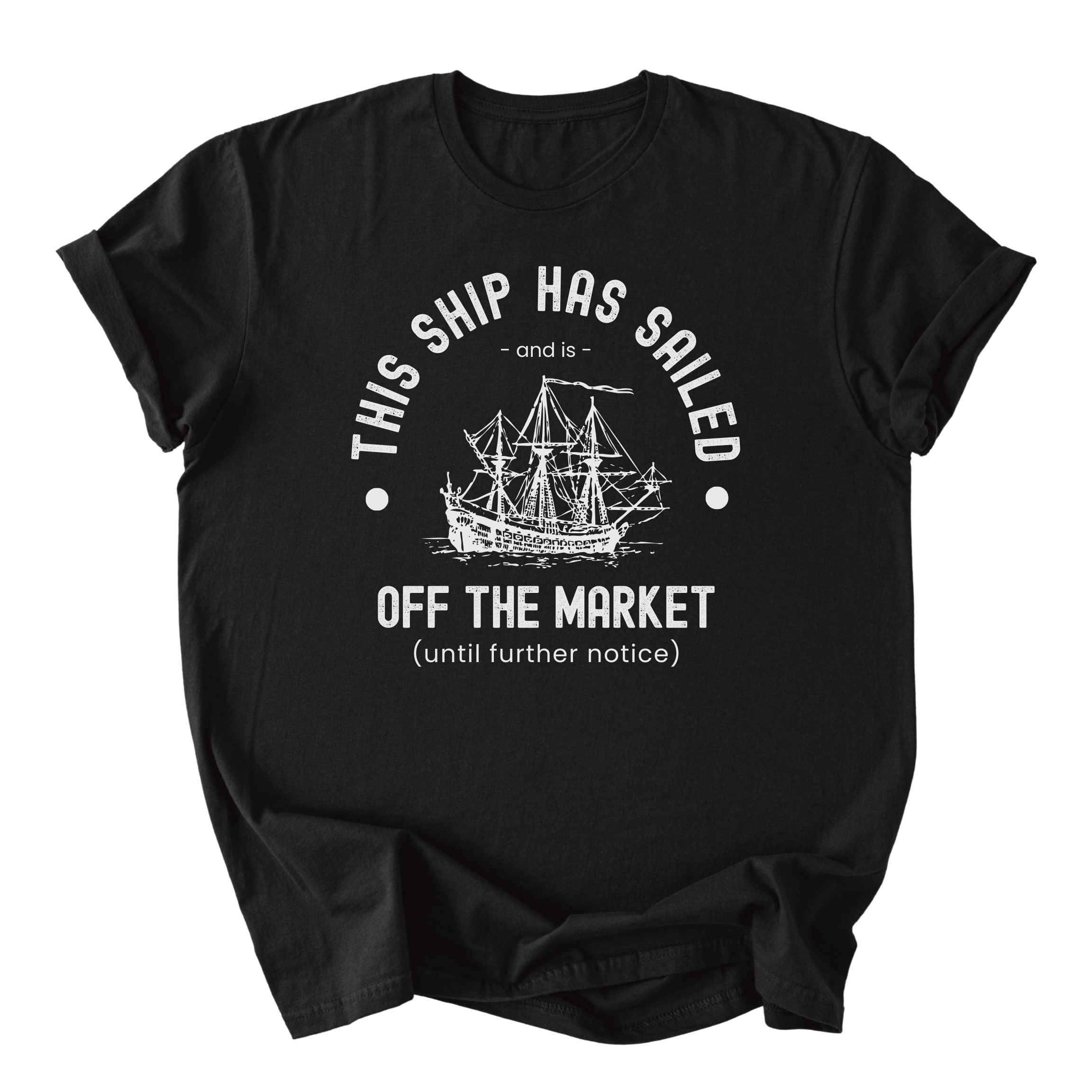 This Ship Has Sailed Tee