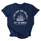 This Ship Has Sailed Tee