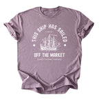 This Ship Has Sailed Tee