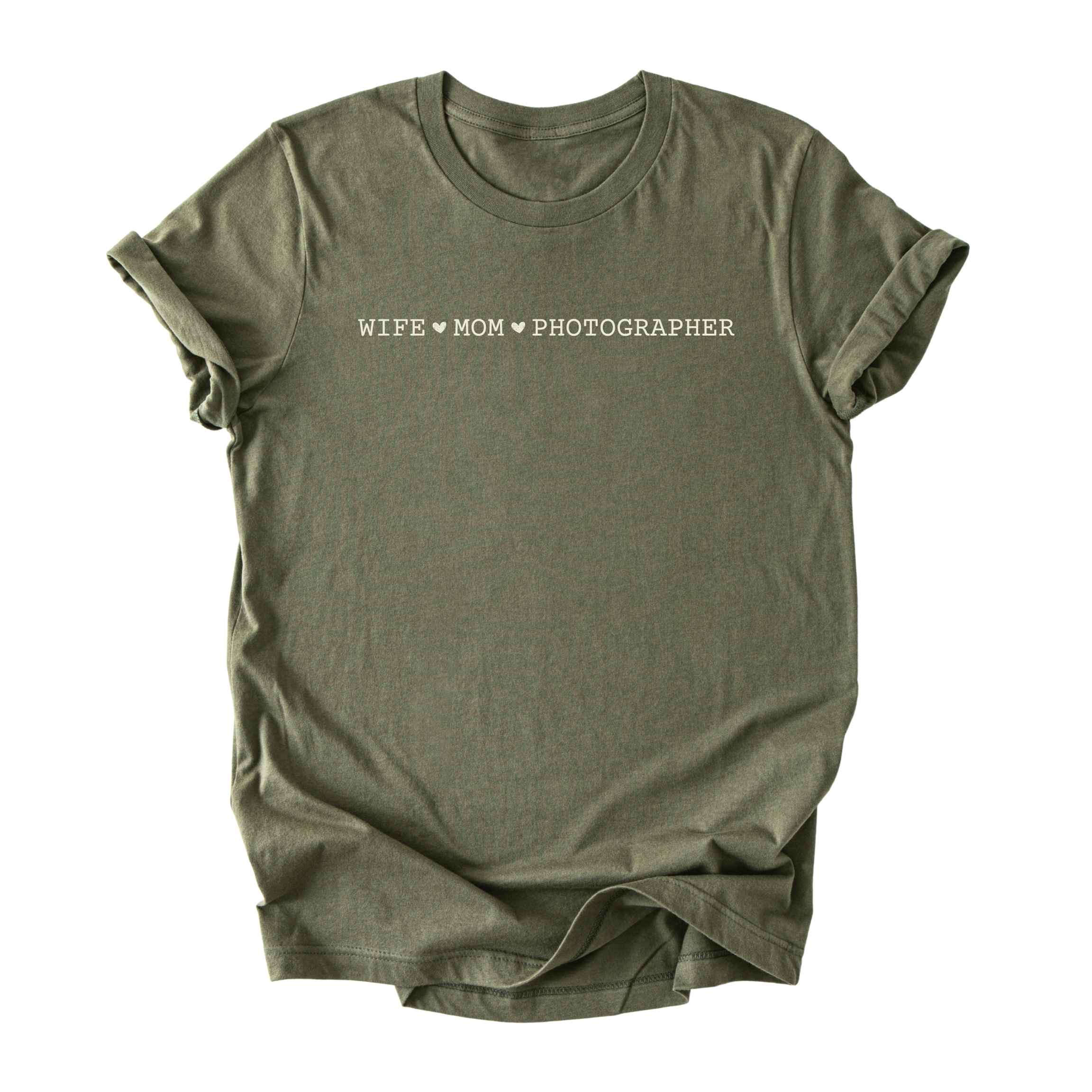 Wife ♥ Mom ♥ Photographer - Minimalist Tee