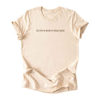 Wife ♥ Mom ♥ Teacher - Minimalist Tee