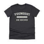 Youngest Child (Encore) Tee - Kids & Teens